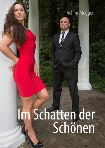 Im Schatten der Schönen