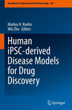 Human iPSC-derived Disease Models for Drug Discovery