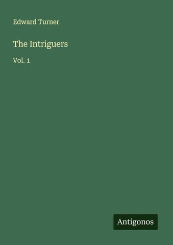 The Intriguers