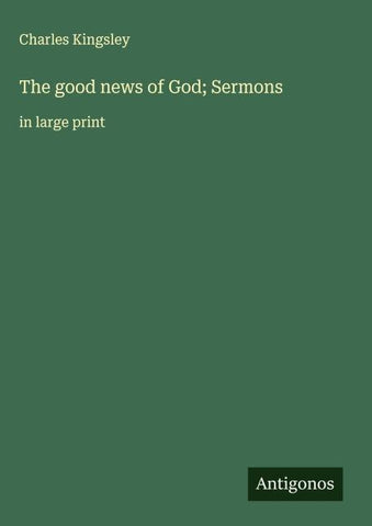The good news of God; Sermons