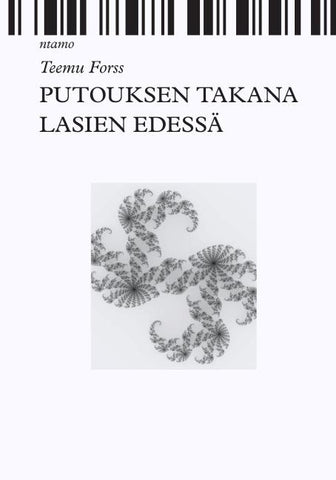 Putouksen takana lasien edessä