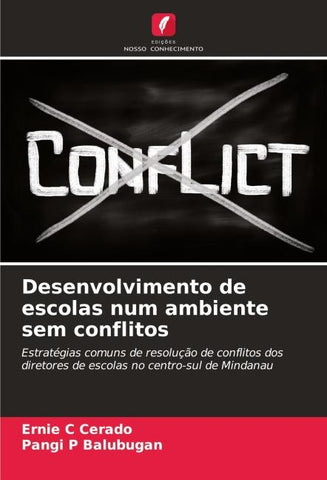 Desenvolvimento de escolas num ambiente sem conflitos