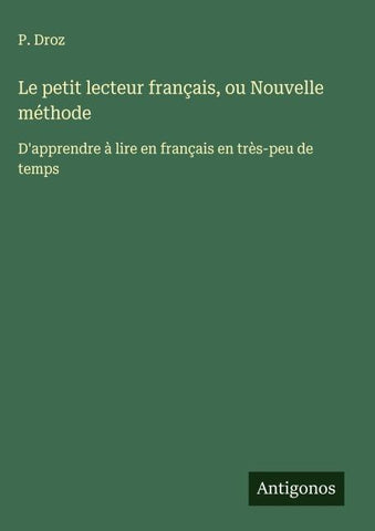 Le petit lecteur français, ou Nouvelle méthode