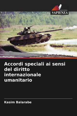 Accordi speciali ai sensi del diritto internazionale umanitario
