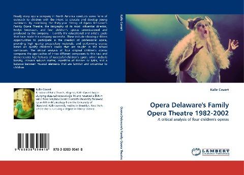 Opera Delaware''s Family Opera Theatre 1982-2002