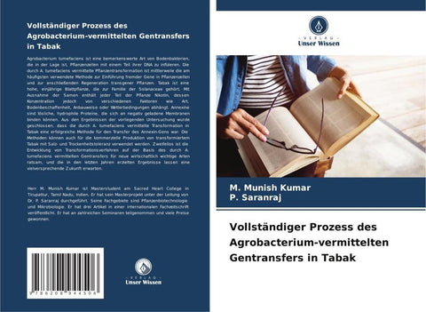 Vollständiger Prozess des Agrobacterium-vermittelten Gentransfers in Tabak