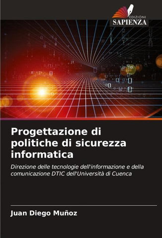 Progettazione di politiche di sicurezza informatica