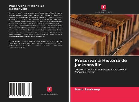 Preservar a História de Jacksonville
