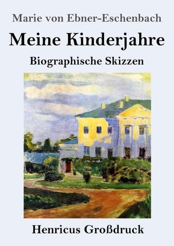Meine Kinderjahre (Großdruck)