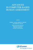 Advances in Computer-Based Human Assessment