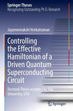 Controlling the Effective Hamiltonian of a Driven Quantum Superconducting Circuit