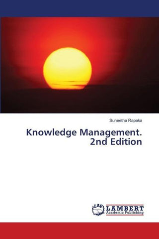 Knowledge Management. 2nd Edition