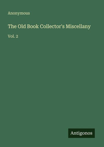 The Old Book Collector's Miscellany