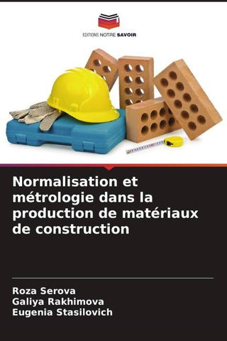 Normalisation et métrologie dans la production de matériaux de construction