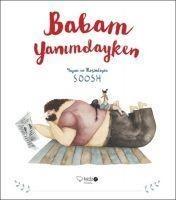 Babam Yanimdayken