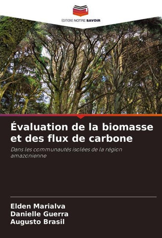 Évaluation de la biomasse et des flux de carbone