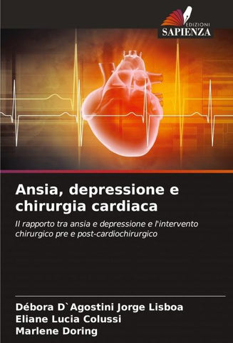 Ansia, depressione e chirurgia cardiaca