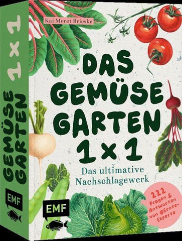 Das Gemüsegarten 1 x 1