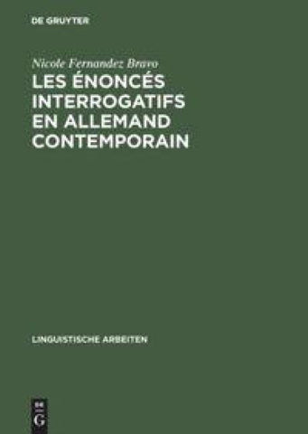 Les énoncés interrogatifs en allemand contemporain