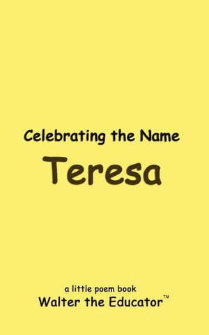 Celebrating the Name Teresa