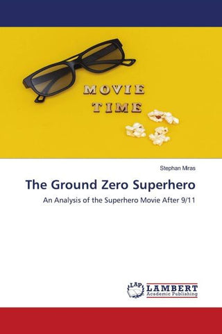 The Ground Zero Superhero