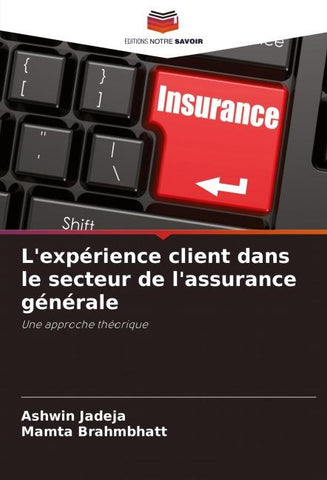 L'expérience client dans le secteur de l'assurance générale