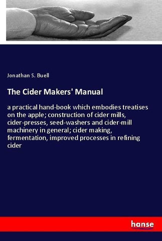 The Cider Makers' Manual