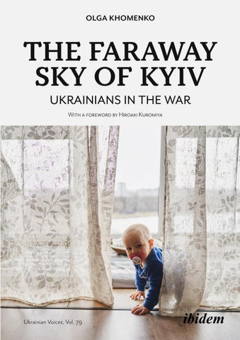 The Faraway Sky of Kyiv