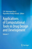 Applications of Computational Tools in Drug Design and Development