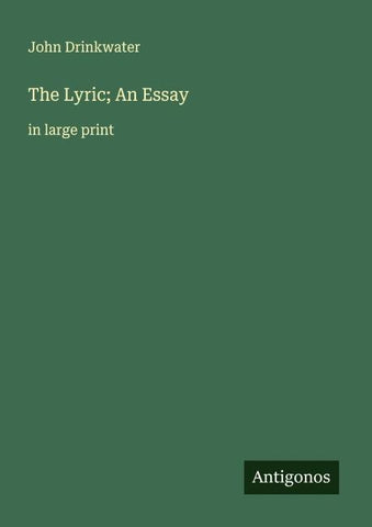 The Lyric; An Essay