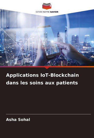 Applications IoT-Blockchain dans les soins aux patients