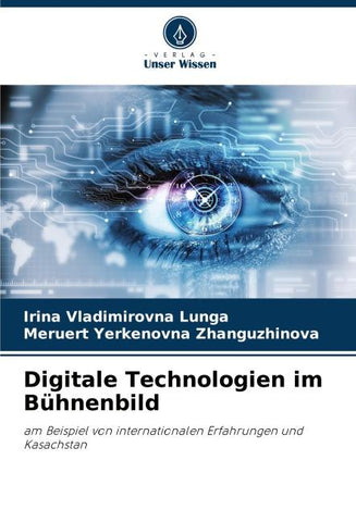 Digitale Technologien im Bühnenbild