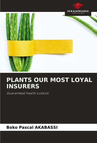 PLANTS OUR MOST LOYAL INSURERS