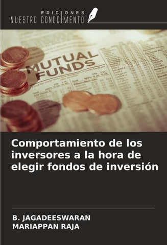 Comportamiento de los inversores a la hora de elegir fondos de inversión