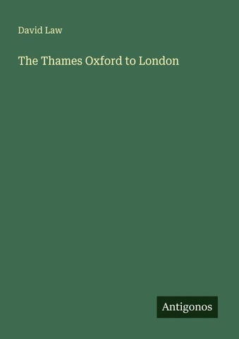The Thames Oxford to London