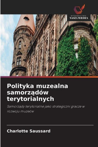 Polityka muzealna samorz¿dów terytorialnych