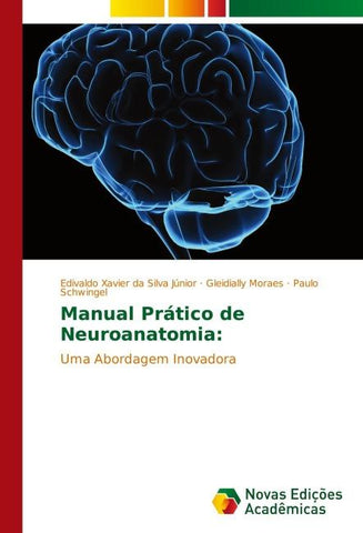Manual Prático de Neuroanatomia: