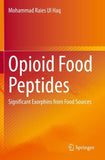Opioid Food Peptides