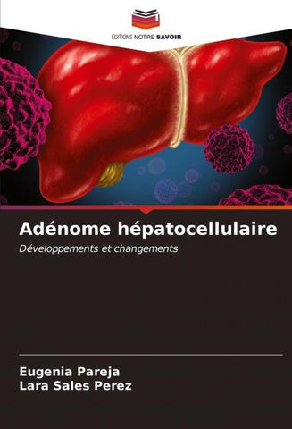 Adénome hépatocellulaire