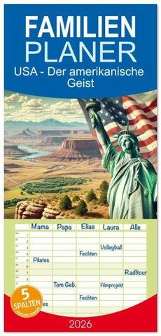 Familienplaner 2026 - USA - Der amerikanische Geist mit 5 Spalten (Wandkalender, 21 x 45 cm) CALVENDO