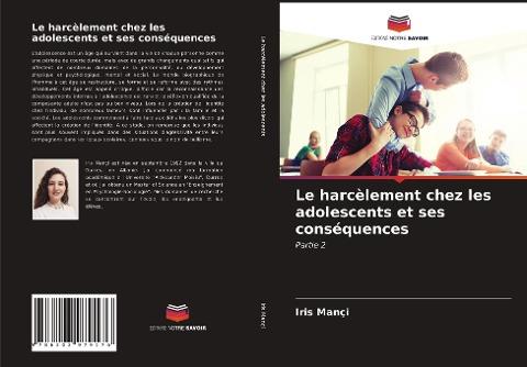 Le harcèlement chez les adolescents et ses conséquences