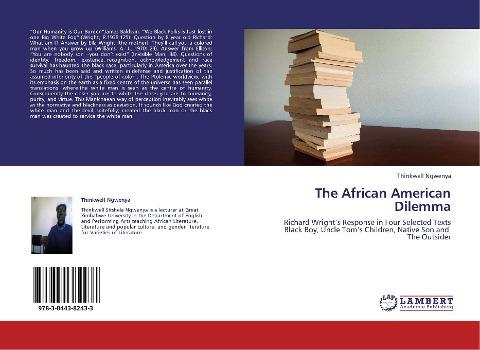 The African American Dilemma