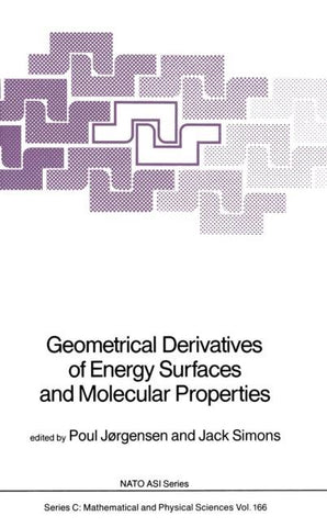 Geometrical Derivatives of Energy Surfaces and Molecular Properties