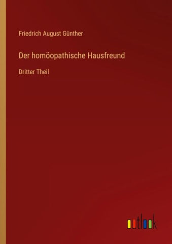 Der homöopathische Hausfreund