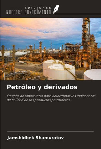 Petróleo y derivados