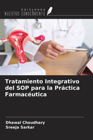Tratamiento Integrativo del SOP para la Práctica Farmacéutica