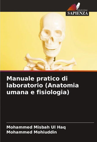 Manuale pratico di laboratorio (Anatomia umana e fisiologia)