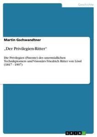 "Der Privilegien-Ritter"