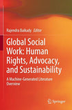 Global Social Work: Human Rights, Advocacy, and Sustainability