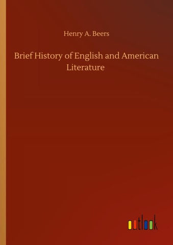 Brief History of English and American Literature